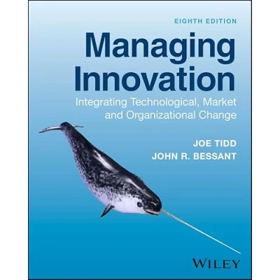 Bild av Managing Innovation: Integrating Technological, Market and Organizational Change