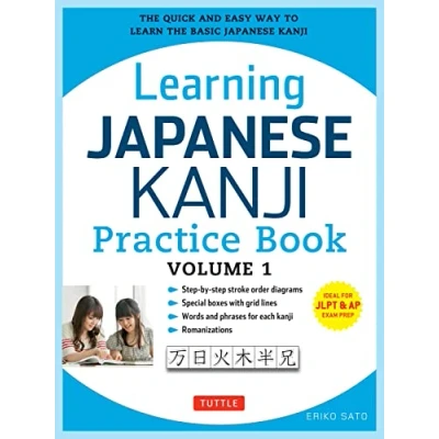Bild av Learning Japanese Kanji Practice Book Volume 1: (JLPT Level N5 &amp; AP Exam) the Quick and Easy Way to Learn Basic