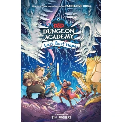 Bild av Dungeons &amp; Dragons: Dungeon Academy: Last Best Hope: A funny, illustrated D&amp;D novel for younger readers and fans of role play fantasy by New York Times bestselling author Madeleine Roux