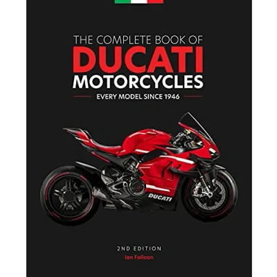 Bild av The Complete Book of Ducati Motorcycles: Every Model Since 1946, 2nd Edition