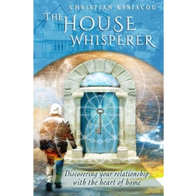 Bild av the House Whisperer: Discovering Your Relationship with Heart of Home