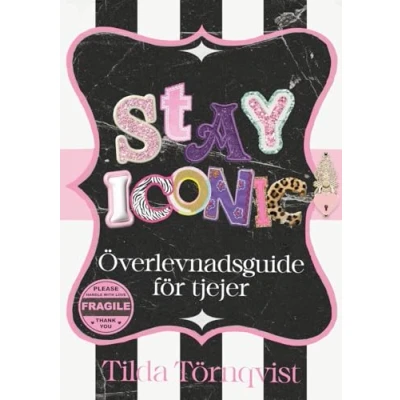 Bild av Stay iconic : överlevnadsguide för tjejer