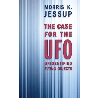 Bild av the Case For UFO: Unidentified Flying Objects