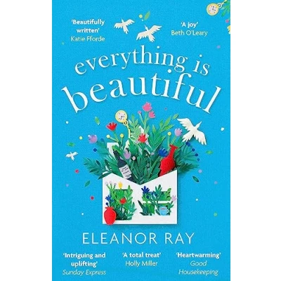 Bild av Everything is Beautiful: &#039;the most uplifting book of the year&#039; Good Housekeeping