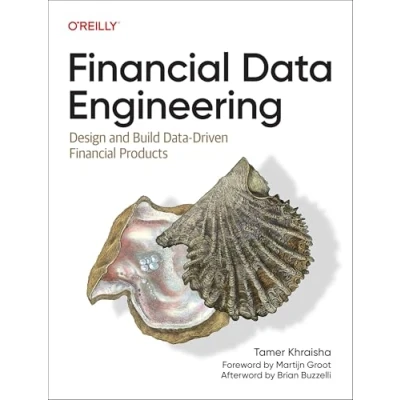 Bild av Financial Data Engineering: Design and Build Driven Products