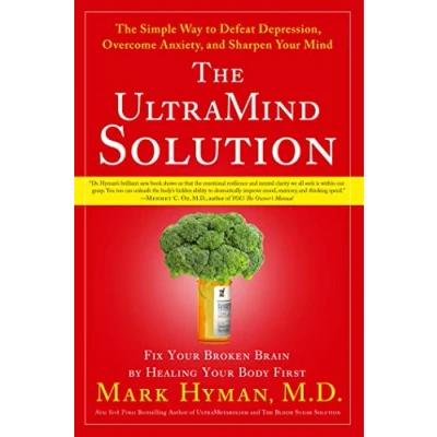 Bild av The UltraMind Solution: Fix Your Broken Brain by Healing Body First