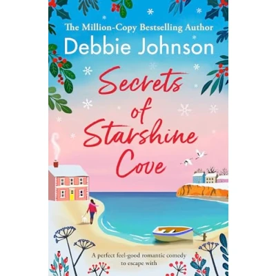 Bild av Secrets of Starshine Cove: An utterly feel good holiday romance to escape with: 2