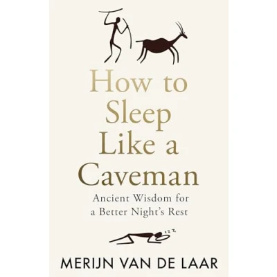 Bild av How To Sleep Like A Caveman
