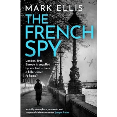 Bild av The French Spy: A classic espionage thriller full of intrigue and suspense