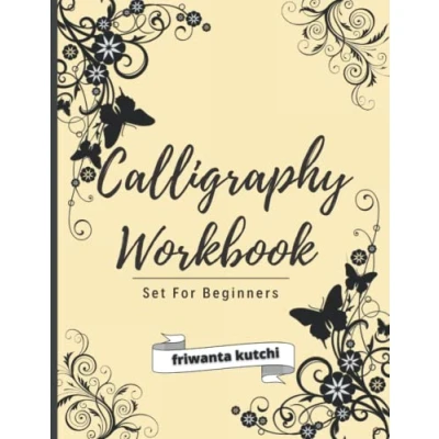 Bild av Calligraphy set for beginners: Simple Guide to Hand Lettering and Modern Adults Kids , Alphabets with Pretty Letters Techniques, Tips, Practice Pages