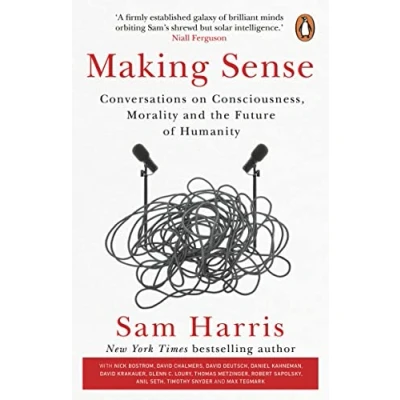 Bild av Making Sense: Conversations on Consciousness, Morality and the Future of Humanity
