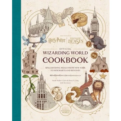 Bild av Harry Potter and Fantastic Beasts: Official Wizarding World Cookbook: Spellbinding Meals From New York to Hogwarts Beyond!