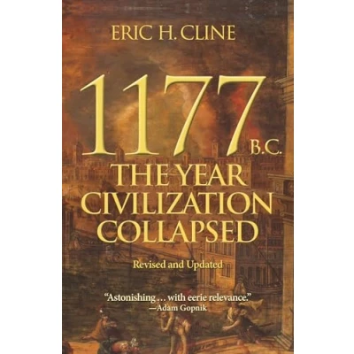 Bild av 1177 B.C.: The Year Civilization Collapsed