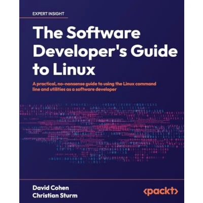 Bild av the software Developer&#039;s guide to Linux: a practical, no nonsense using Linux command line and utilities as developer