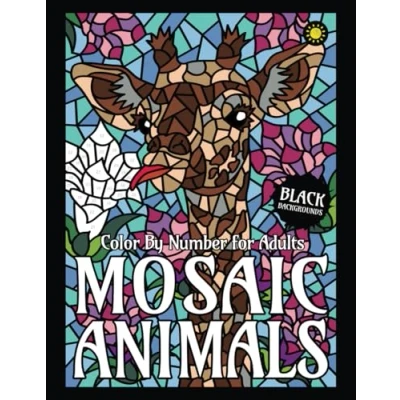 Bild av Mosaic Animals Color By Number for Adults (BLACK backgrounds): Activity Coloring Book Relaxation and Stress Relief