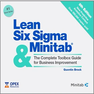 Bild av Lean Six Sigma and Minitab: The Complete Toolbox Guide for Business Improvement