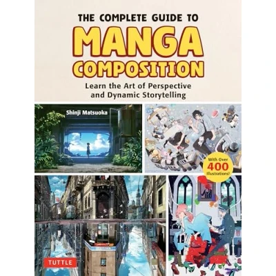 Bild av the Complete Guide to Manga Composition: Learn Art of Perspective and Dynamic Storytelling (Over 400 Illustrations!)