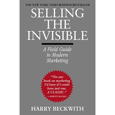 Bild av Selling The Invisible: A Field Guide to Modern Marketing