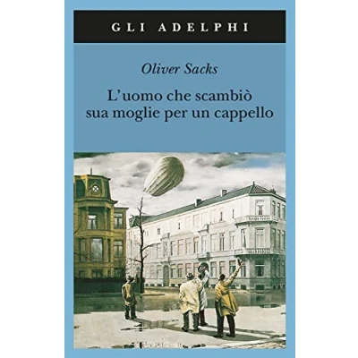 Bild av L&#039;uomo che scambiò sua moglie per un cappello