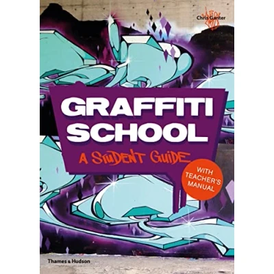Bild av Graffiti School /anglais: A Student Guide with Teacher&#039;s Manual