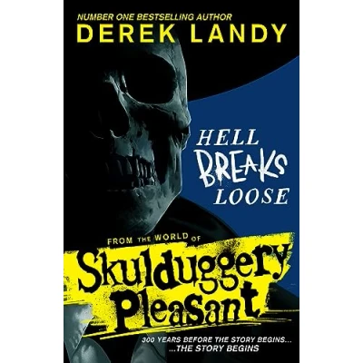 Bild av Hell Breaks Loose: A prequel from the Sunday Times bestselling Skulduggery Pleasant universe: 15