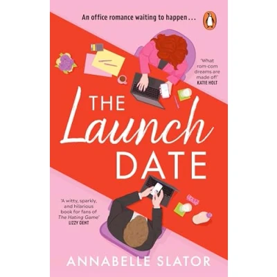 Bild av The Launch Date: perfect enemies to lovers workplace romcom for 2025