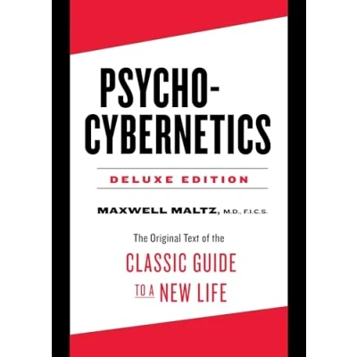 Bild av Psycho Cybernetics Deluxe Edition: the Original Text of Classic Guide to a New Life