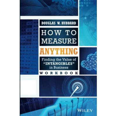 Bild av How to Measure Anything Workbook: Finding the Value of Intangibles in Business