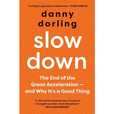 Bild av Slowdown: the End of Great Acceleration and Why It&#039;s a Good Thing
