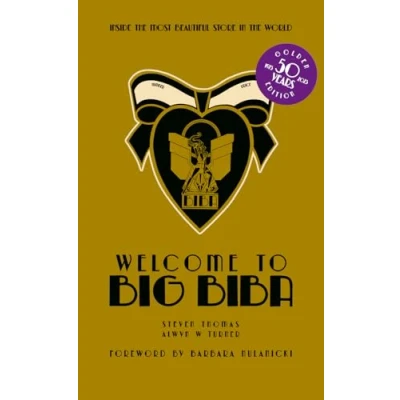 Bild av Welcome to Big Biba /anglais: Inside the Most Beautiful Store in World