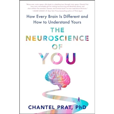 Bild av The Neuroscience of You: How Every Brain Is Different and to Understand Yours