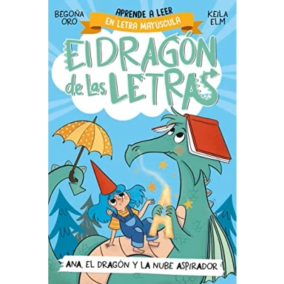 Bild av PHONICS IN SPANISH Ana, el dragón y la nube aspirador / The Dragon, and t he Vacuum Cleaner Cl oud. Letters Dragon 1: Aprender a leer con MAYÚSCULAS (a partir de 5 años)