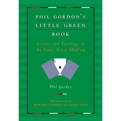 Bild av Phil Gordon&#039;s Little Green Book: Lessons and Teachings in No Limit Texas Hold&#039;em