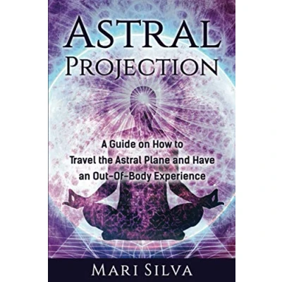 Bild av Astral Projection: A Guide on How to Travel the Plane and Have an Out Of Body Experience