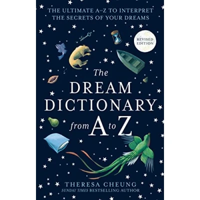 Bild av the Dream Dictionary from A to Z [Revised edition]: Ultimate AZ Interpret Secrets of Your Dreams