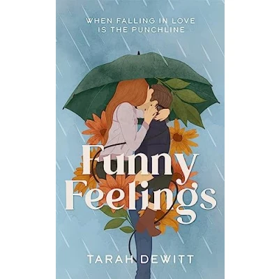 Bild av Funny Feelings: A swoony friends to lovers rom com about looking for the laughter in life
