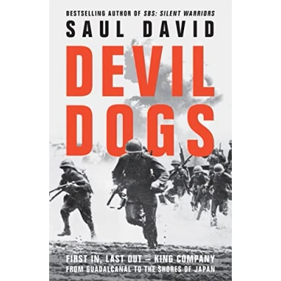 Bild av Devil Dogs: A New History of the Second World War from Sunday Times Bestselling Author SBS Saul David