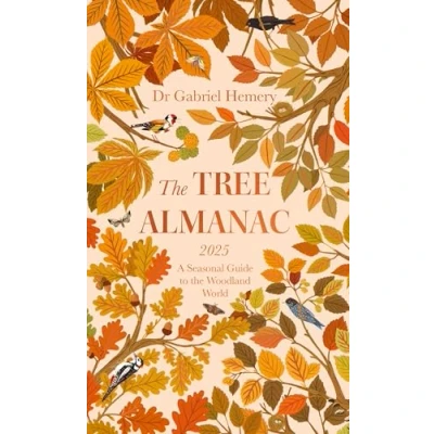Bild av the Tree Almanac 2025: A Seasonal Guide to Understanding Woodland World