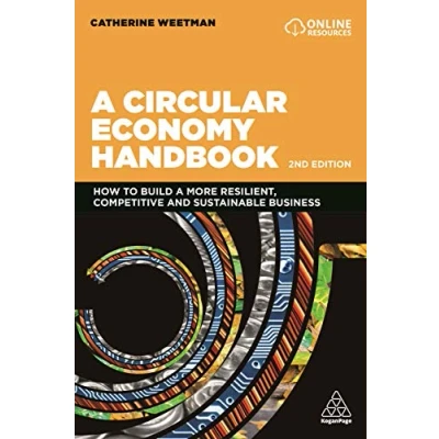 Bild av a Circular Economy Handbook: How to Build More Resilient, Competitive and Sustainable Business
