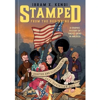 Bild av Stamped from the Beginning: A Graphic History of Racist Ideas in America