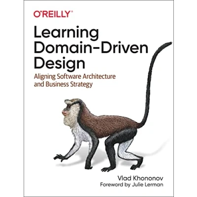 Bild av Learning Domain Driven Design: Aligning Software Architecture and Business Strategy