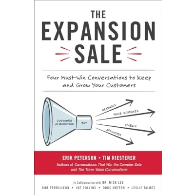 Bild av The Expansion Sale: Four Must Win Conversations to Keep and Grow Your Customers