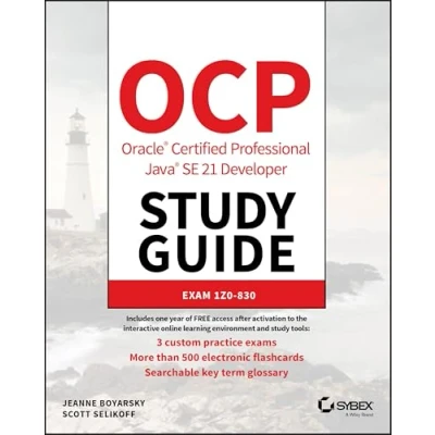 Bild av OCP Oracle Certified Professional Java SE 21 Developer Study Guide: Exam 1Z0 830