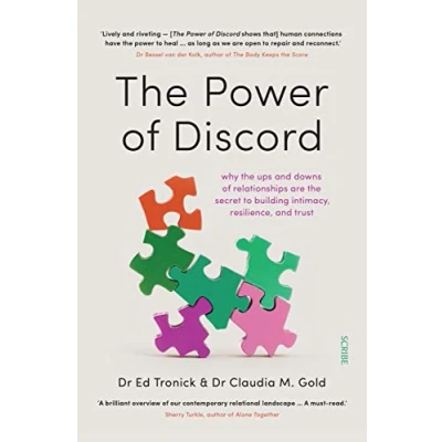 Bild av the Power of Discord: why ups and downs relationships are secret to building intimacy, resilience, trust
