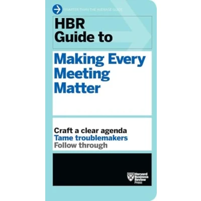 Bild av HBR Guide to Making Every Meeting Matter (HBR Series)