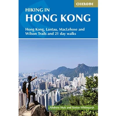 Bild av Hiking in Hong Kong: Wilson, Maclehose, Kong, and Lantau Trails 21 day walks