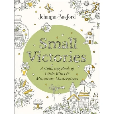 Bild av Small Victories: A Coloring Book of Little Wins and Miniature Masterpieces