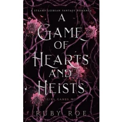Bild av A Game of Hearts and Heists: Steamy Lesbian Fantasy Romance: 1