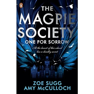 Bild av The Magpie Society: One for Sorrow: Zoe Sugg: 1