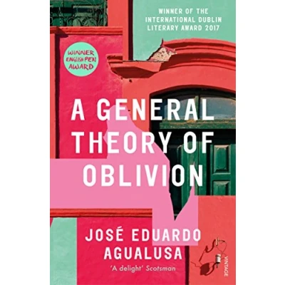 Bild av A General Theory of Oblivion: José Eduardo Agualusa